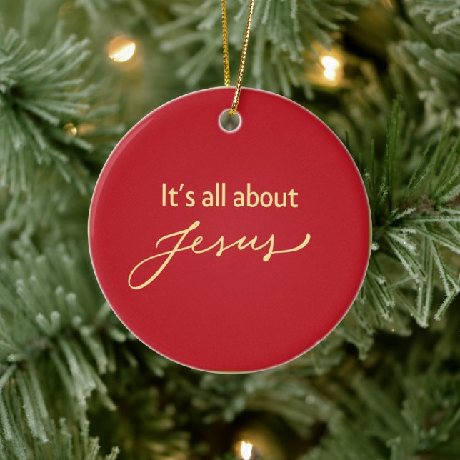 It’s All About Jesus – Christmas  Ceramic Ornament (Tree)