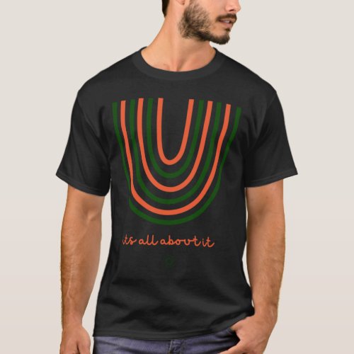 IT_S ALL ABOUT THE U MIAMI T_Shirt