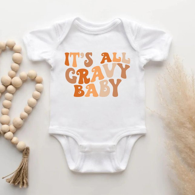 It’s All Gravy Baby – Funny Thanksgiving Baby Body Bodysuit (It's All Gravy Baby Bodysuit
)