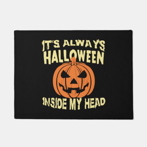 It s Always Halloween Inside My Head T Shirt Doormat