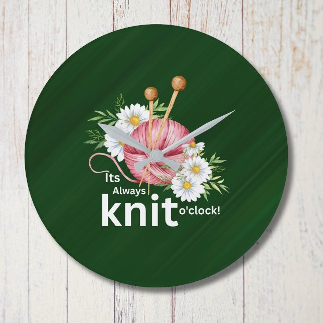 It’s Always Knit O’Clock Wall Clock | Gift Idea  (Creator Uploaded)
