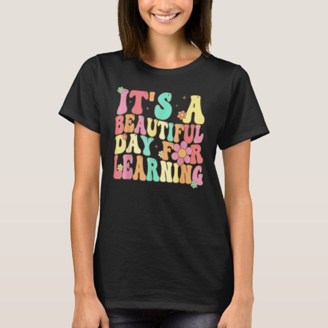 It s Beautiful Day For Learning Retro Teacher Stud T-Shirt (Front)