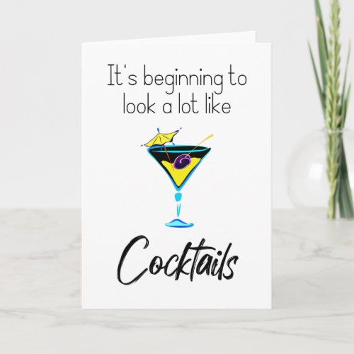 Itâs Beginning to Look a Lot Like Cocktails Card