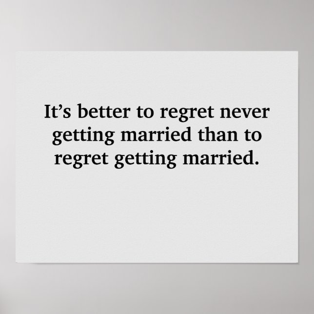 It’s better to never get married poster (Front)