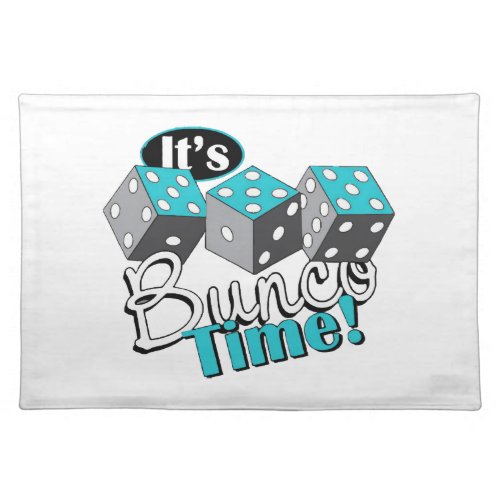 It s Bunco Time Cloth Placemat