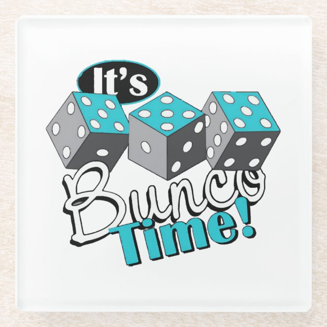 It s Bunco Time! Glass Coaster (Front)