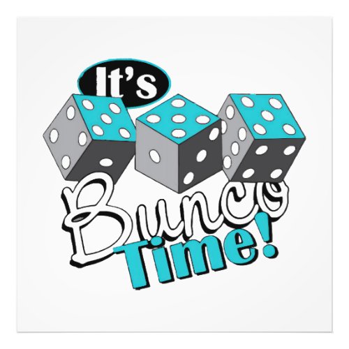 It s Bunco Time Photo Print