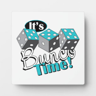 It s Bunco Time! Plaque