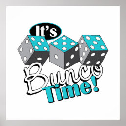 It s Bunco Time! Poster