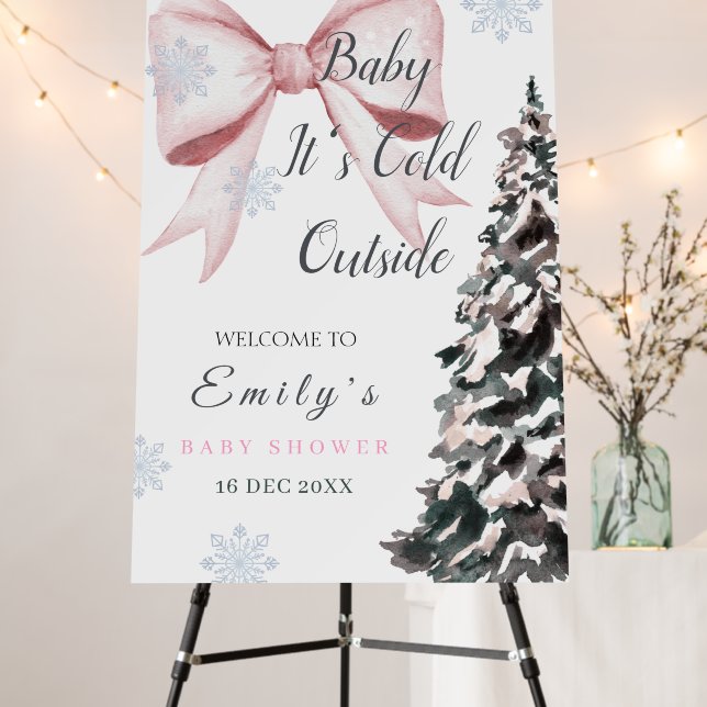 It’s Cold Outside Pink Bow Baby Shower Foam Board (In Situ (Stand))