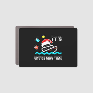 It s Cruisemas Time Christmas Shirt Car Magnet