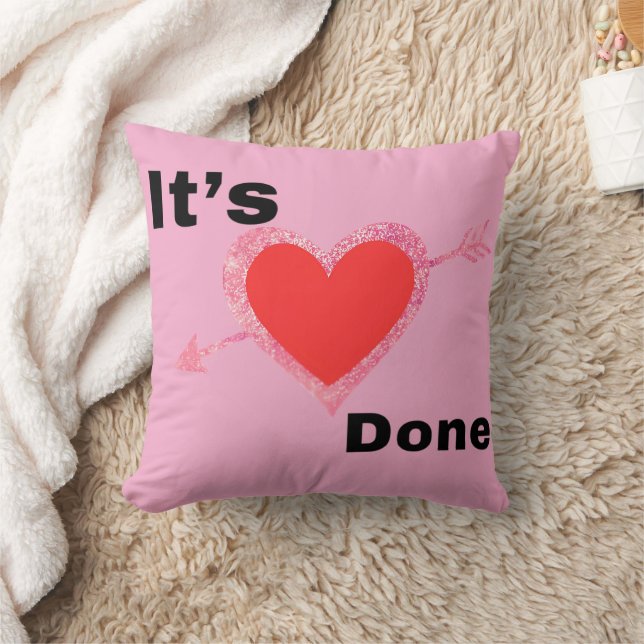 It’s Done Heart Graphic Pillow (Blanket)