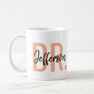 It’s Dr, Actually – Funny Doctor Life | Cute Coffee Mug