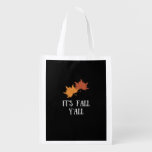 It’s Fall Y’all Aesthetic Graphic Grocery Bag