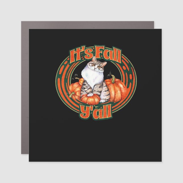 It’s Fall Y’all And Pumpkins Car Magnet (Front)