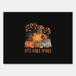 It’s Fall Y’all Autumn Dachshund Pumpkins Fall Sign