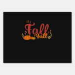 It’s Fall Y’all Autumn Pumpkins And Mushrooms Desi Sign