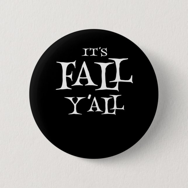 It’s Fall Y’all Basic Casual Button (Front)