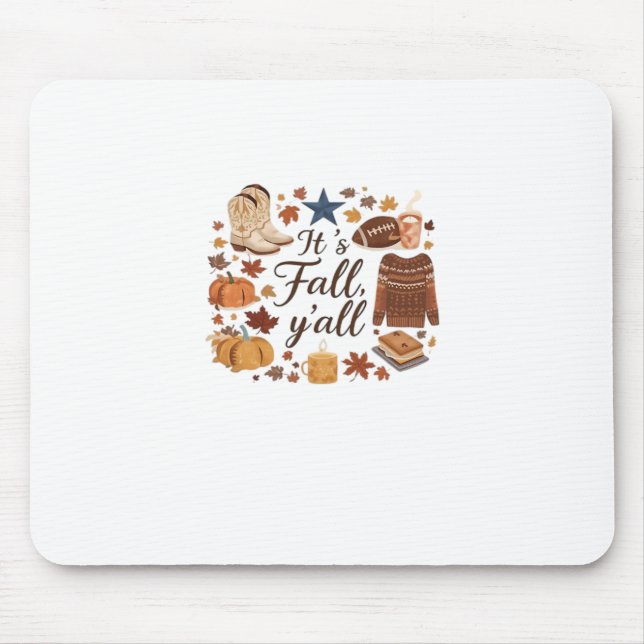 It’s Fall Y’all Basic Design Mouse Pad (Front)