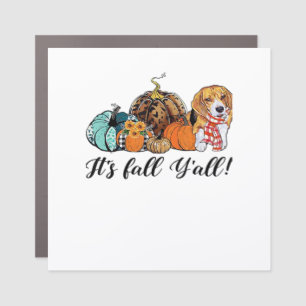 It’s Fall Y’all Beagle Cute Dog Lover Fall Thanksg Car Magnet