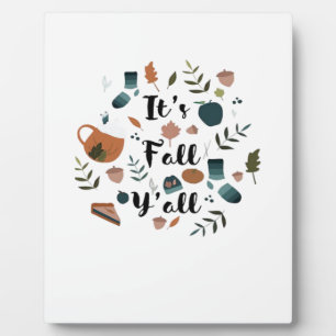 It’s Fall Y’all Classic Vintage Design Plaque