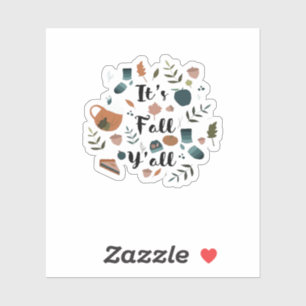 It’s Fall Y’all Classic Vintage Design Sticker