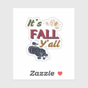 It’s Fall Y’all Classic Vintage Sticker