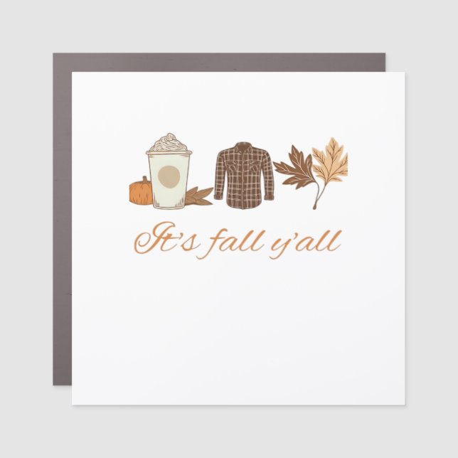 It’s Fall Y’all Creative Art Car Magnet (Front)