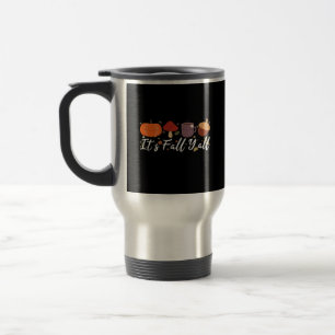 It’s Fall Y’all Cute Coffee Pumpkin Autumn Tree Fa Travel Mug