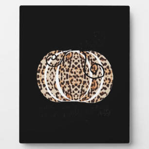 It’s Fall Y’all Cute Leopard Print Pumpkin Fashion Plaque