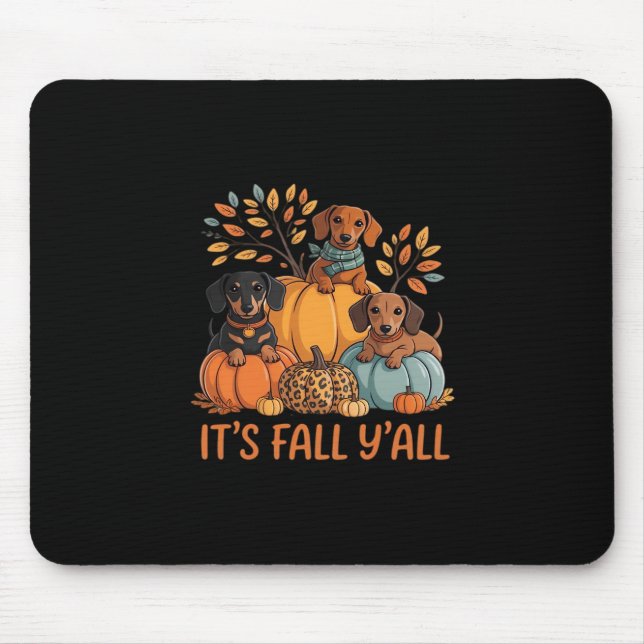 It’s Fall Y’all Dachshund Pumpkins Fall Classic Mouse Pad (Front)