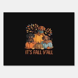 It’s Fall Y’all Dachshund Pumpkins Fall Classic Sign