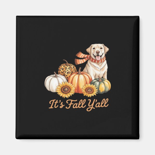 It’s Fall Y’all Dog Leopard Pumpkin Creative Style Magnet (Front)