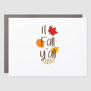 It’s Fall Y’all Essential Cool Unique Car Magnet