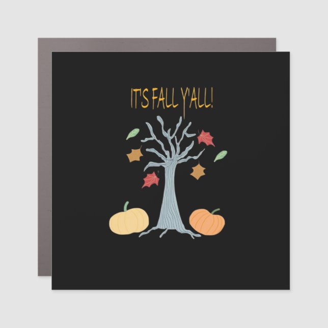 It’s Fall Y’all Essential Funny Trendy Car Magnet (Front)