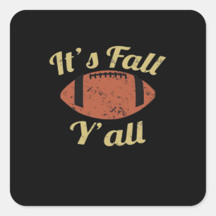 It’s Fall Y’all Essential Minimal Clean Square Sticker