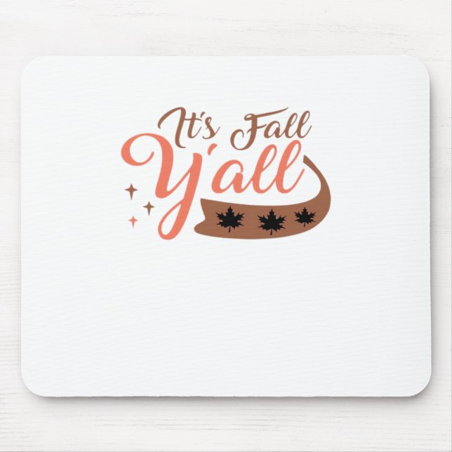 It’s Fall Y’all, Fall Pumpkin Skeleton Creepy Leaf Mouse Pad (Front)