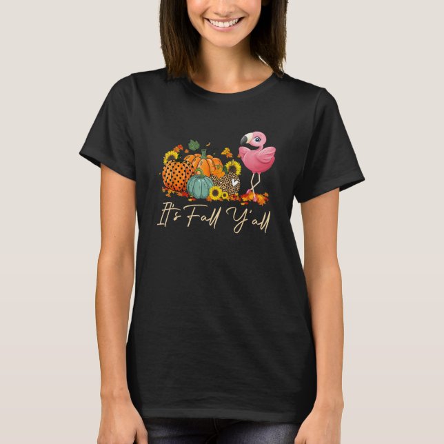 It s Fall Y all Flamingo Leopard Pumpkin Halloween T-Shirt (Front)