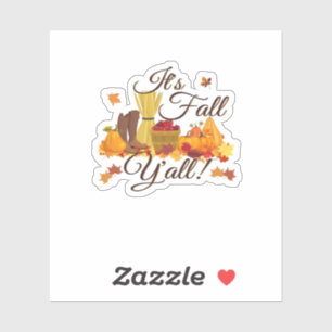 It’s Fall Y’all Funny & Cool Retro Sticker