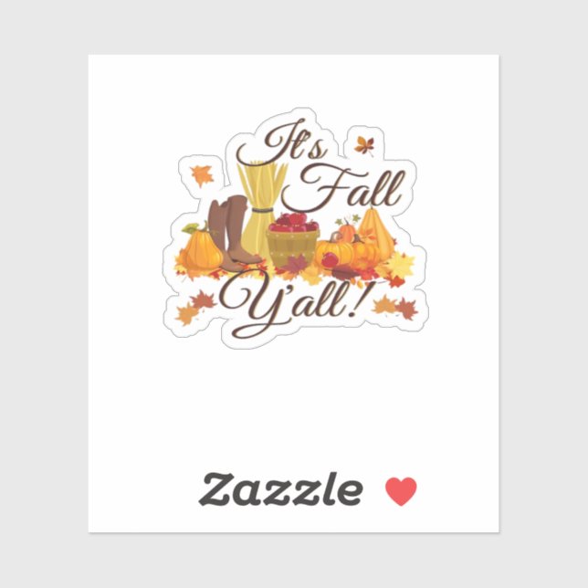 It’s Fall Y’all Funny & Cool Retro Sticker (Sheet)