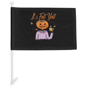 It’s Fall Y’all Funny Minimal Style Car Flag