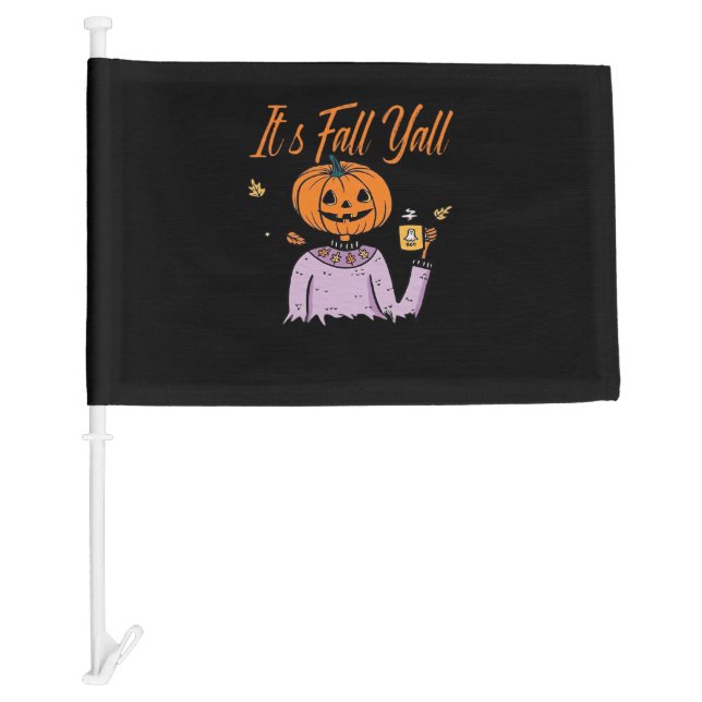 It’s Fall Y’all Funny Minimal Style Car Flag (Front)