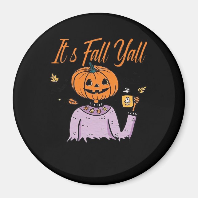 It’s Fall Y’all Funny Minimal Style Magnet (Front)