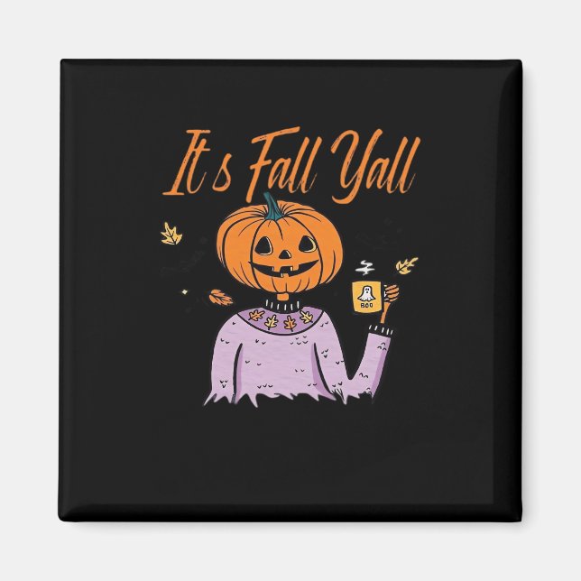 It’s Fall Y’all Funny Minimal Style Magnet (Front)