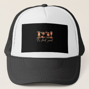 It’s Fall Y’all Funny Pumpkin Spice Cocktails Trucker Hat