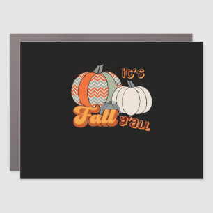 It’s Fall Y’all, Funny Pumpkins Chevron Pattern Car Magnet