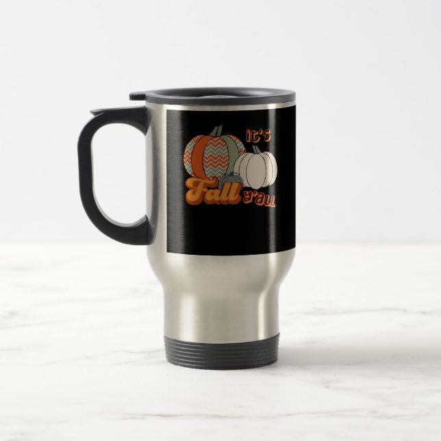 It’s Fall Y’all, Funny Pumpkins Chevron Pattern Travel Mug (Left)