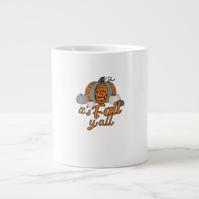 It’s Fall Y’all, Funny Pumpkins Leopard Pattern Giant Coffee Mug (Front)
