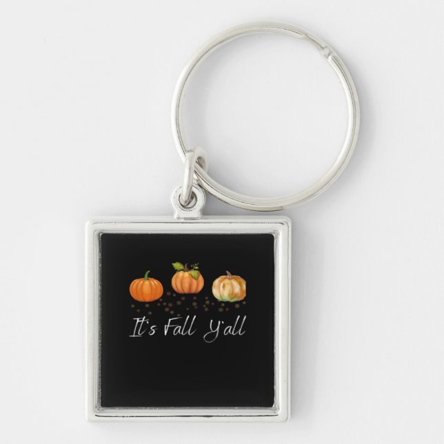 It’s Fall Y’all Funny Quote Keychain (Front)