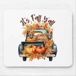 It’s Fall Y’all German Shepherd Pumpkins Truck Aut Mouse Pad